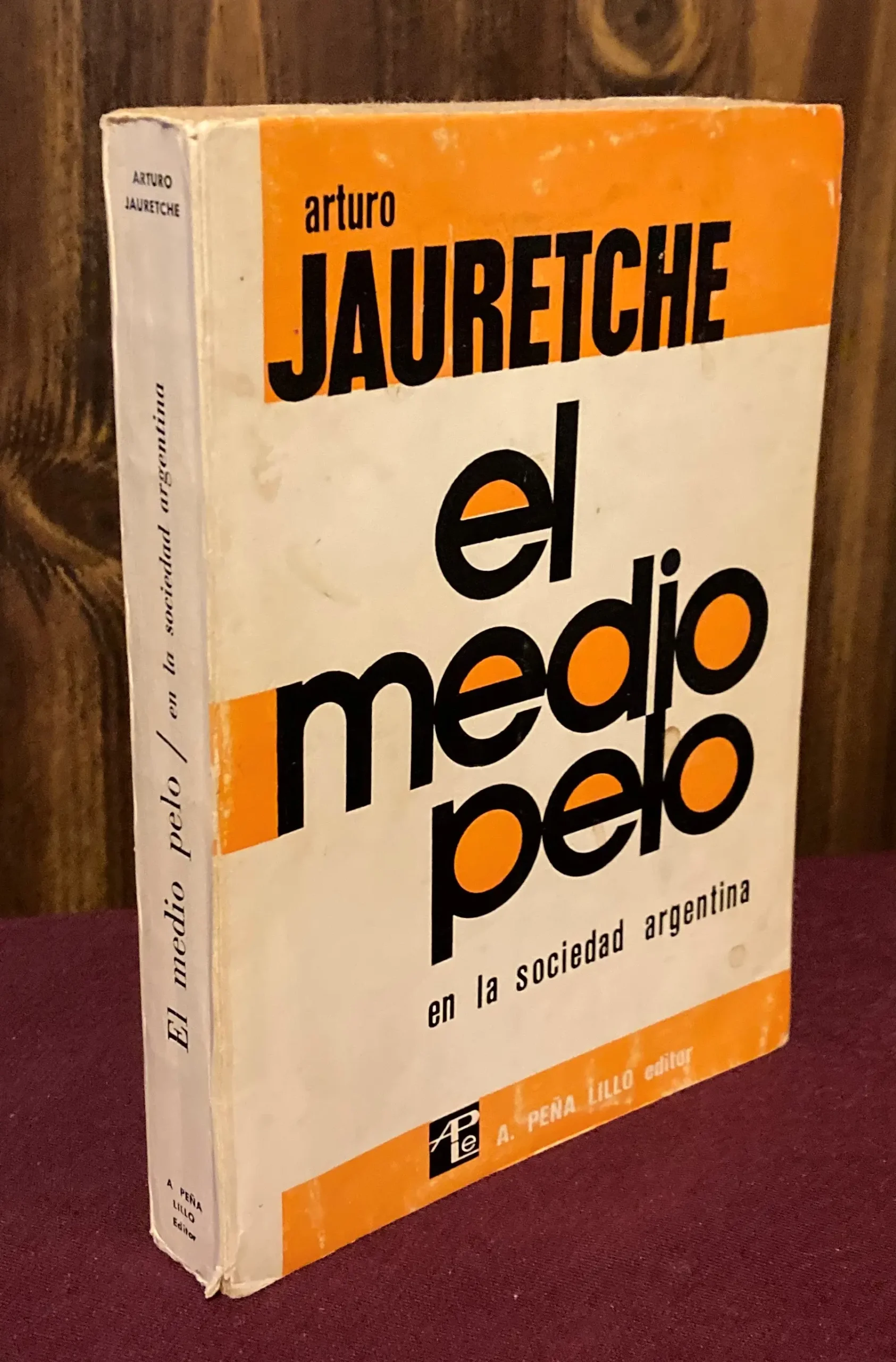 el medio pelo en la sociedad argentina - Cómo caracteriza Jauretche El medio pelo