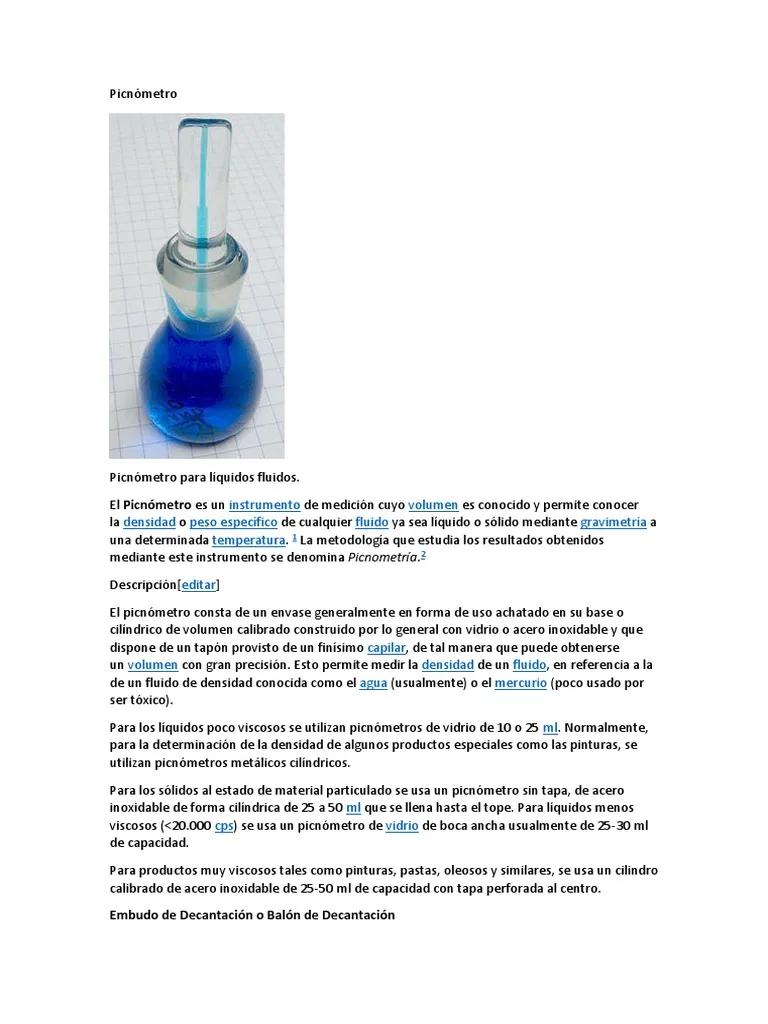 el capilar del picnometro provoca que el agua se evapore - Qué precauciones se deben tener en cuenta al determinar la densidad utilizando el método del picnómetro